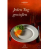 KOCHBUCH Jeden Tag geniessen